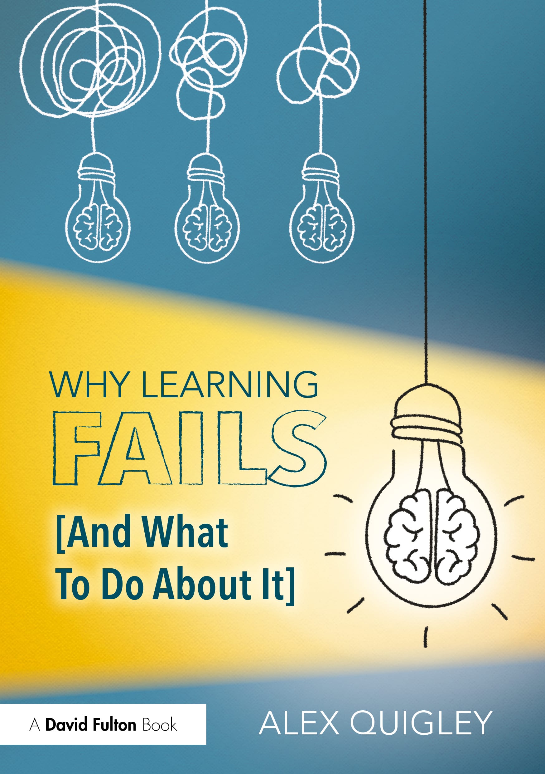 Why Learning Fails - Publication Day