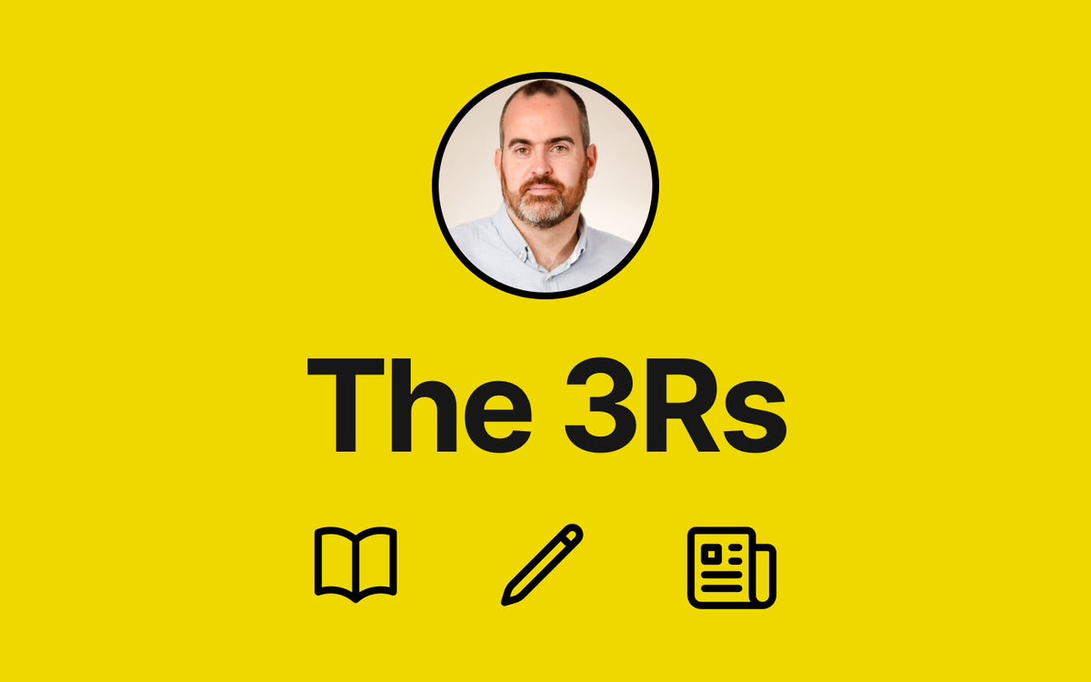 The 3Rs: What I'm reading, (w)riting, & the research I'm interested in - Issue #1 Post feature image