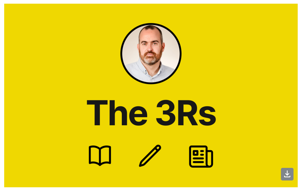 The 3Rs - Reading, writing, and research to be interested in #81 Post feature image