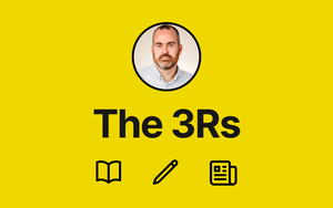The 3Rs - Reading, writing, and research to be interested in #63 feature image
